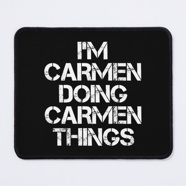Artikelvorschau, Carmen Name T-Shirt - Ich bin Carmen Doing Carmen Things Name Geschenkartikel Tee entworfen und verkauft von chezeva.