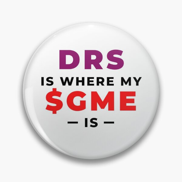 Item preview, DRS Is Where My GME Is designed and sold by SimplyOneLiners.