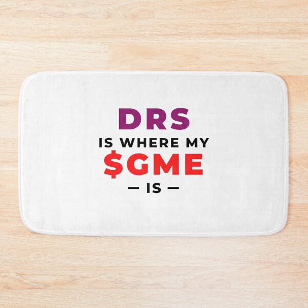Item preview, DRS Is Where My GME Is designed and sold by SimplyOneLiners.