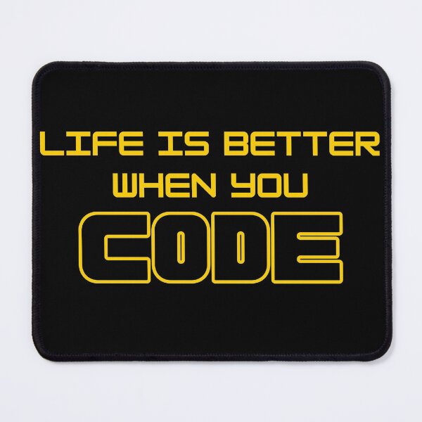 Item preview, Life is Better When You Code designed and sold by LiToDesignCo.