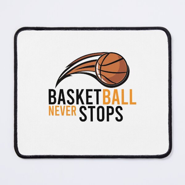 Item preview, Basketball Never Stops basketball gifts designed and sold by youssef9912.