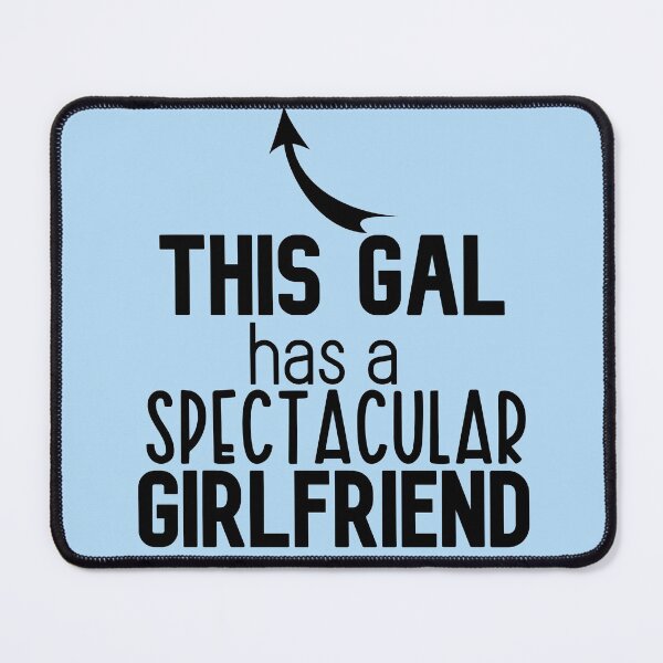 Item preview, This Gal has a Spectacular Girlfriend - Valentines Day Gift designed and sold by DiensDesign.