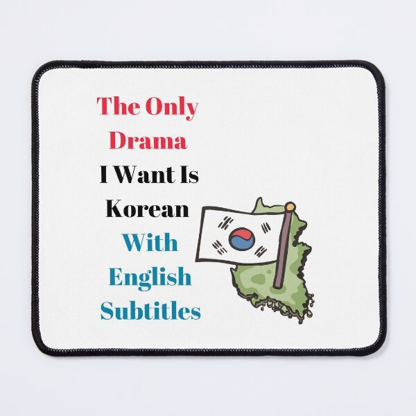 Item preview, The Only Drama I Want Is Korean With English Subtitles -Korean English Subtitles Drama  designed and sold by marwan elsaeed.
