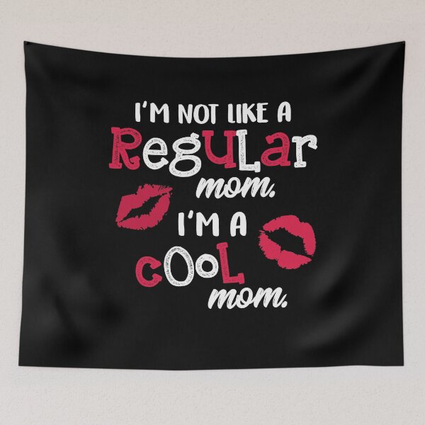 Item preview, I'm Not Like A Regular Mom I'm A Cool Mom Funny Mothers Day designed and sold by Dressed For  Duty.