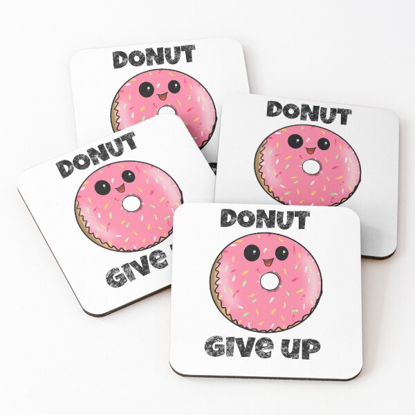 Item preview, DONUT GIVE UP designed and sold by RickHoggArt.