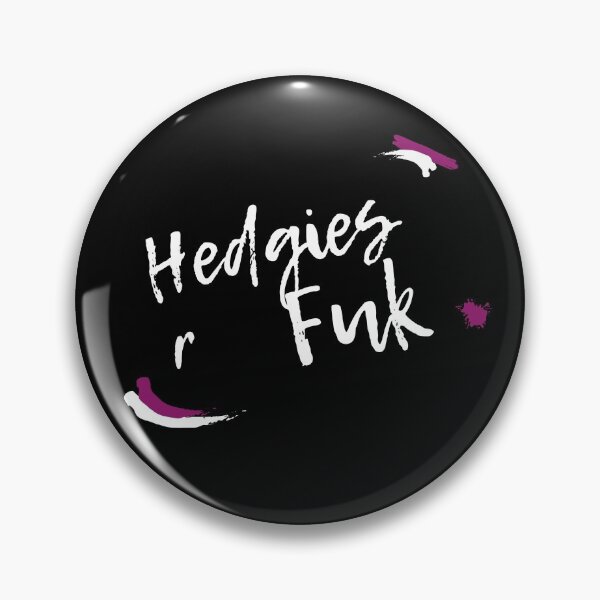 Item preview, Hedgies R Fuk designed and sold by SimplyOneLiners.