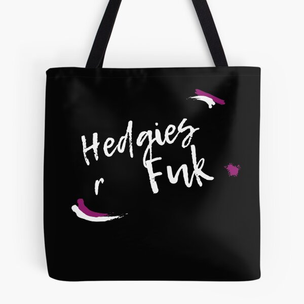 Item preview, Hedgies R Fuk designed and sold by SimplyOneLiners.