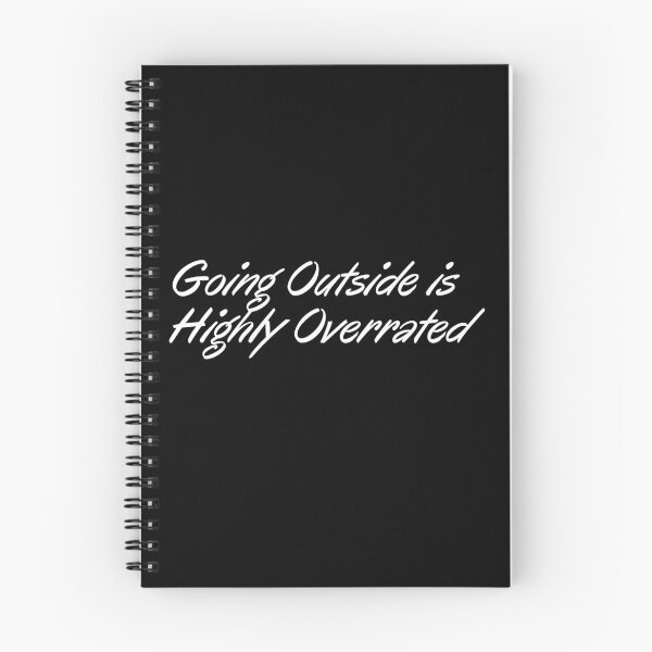 Item preview, Going Outside is Highly Overrated designed and sold by liamstyle.