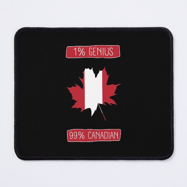Item preview, I Am Canadian - 1% Genius And 99% Canadian designed and sold by 9N20.