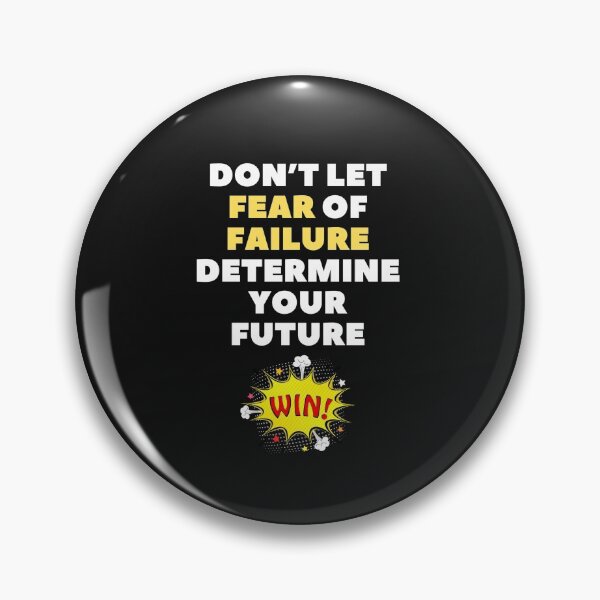 Item preview, Determine Your Future- Fear Of Failure designed and sold by WowAllinOne.