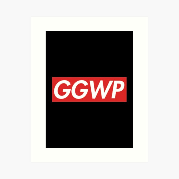 Ggwp  Definitions & Meanings
