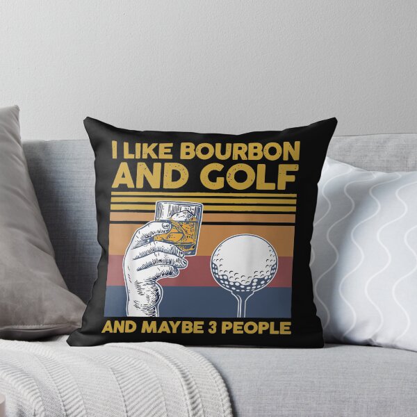 Item preview, I Like Bourbon and Golf and Maybe 3 People designed and sold by larryscott84.