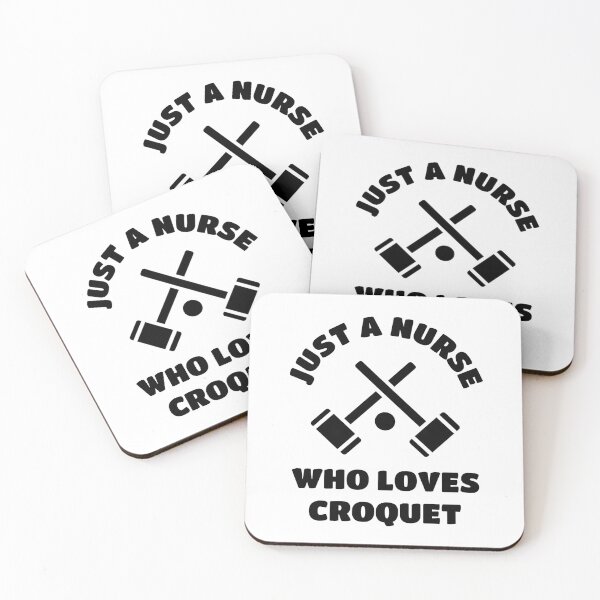 Item preview, Just a nurse who loves croquet designed and sold by TheGreenGoat.