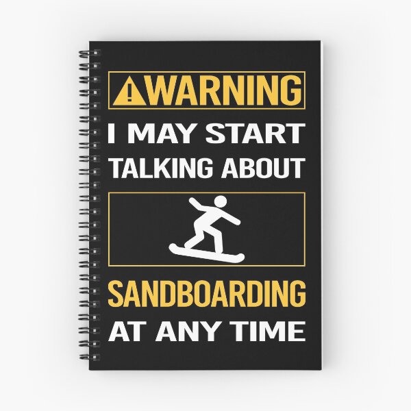 Item preview, Funny Warning Sandboarding Sandboard Sandboarder Sand Dune Surfing Boarding designed and sold by FulviaContreras.