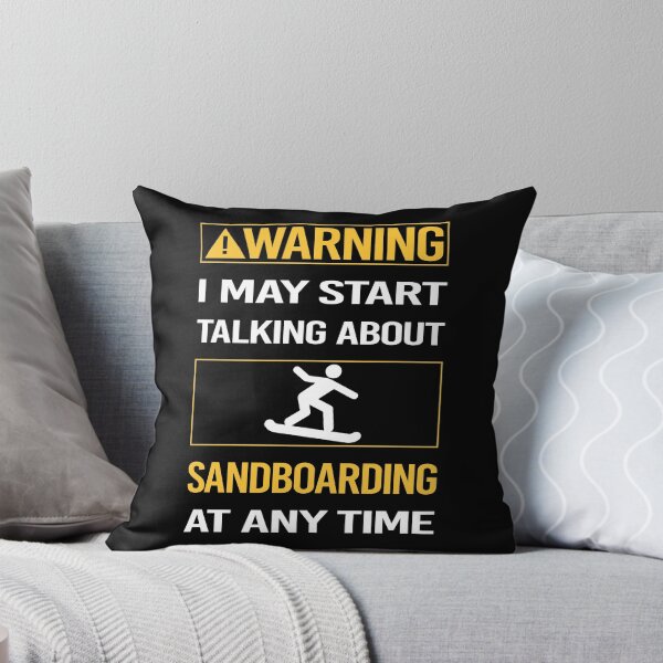 Item preview, Funny Warning Sandboarding Sandboard Sandboarder Sand Dune Surfing Boarding designed and sold by FulviaContreras.