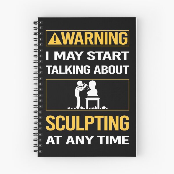 Item preview, Funny Warning Sculpting Sculptor Sculpture designed and sold by FulviaContreras.