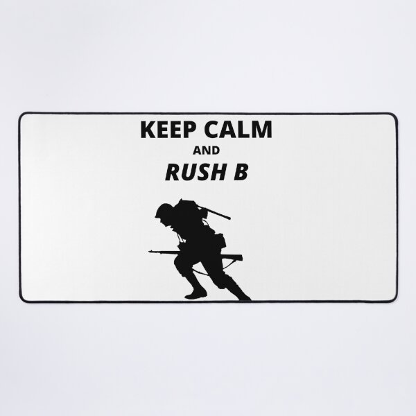Item preview, Gamer design - Keep Calm and Rush B designed and sold by INSOMNIAC101.