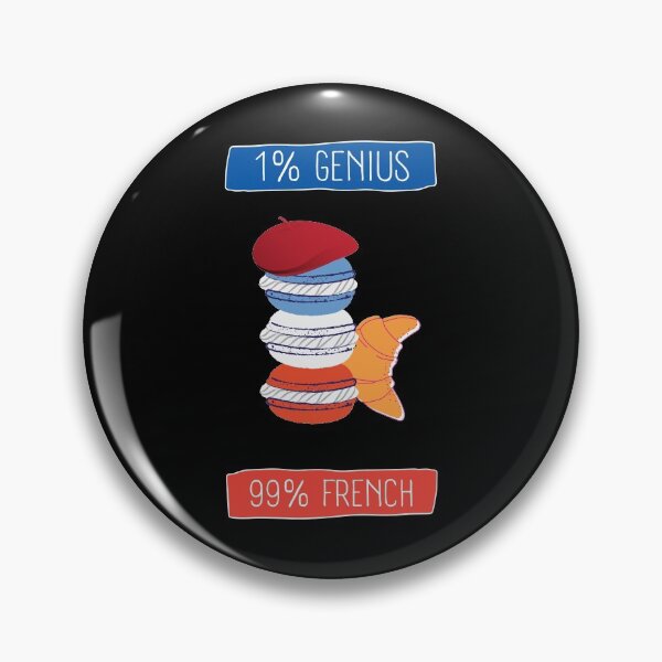 Item preview, I Am French - 1% Genius And 99% French designed and sold by 9N20.