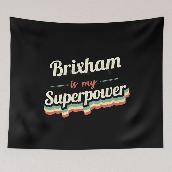 Item preview, Brixham Is My Superpower designed and sold by Custom365.