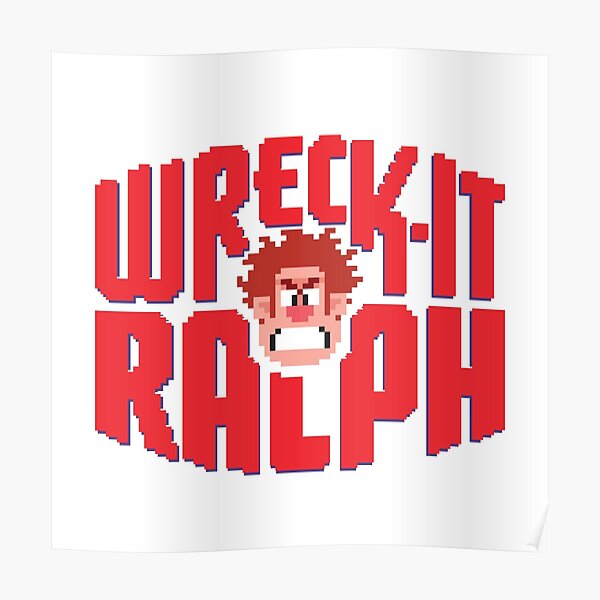 Wreck It Ralph! Poster