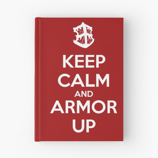 Item preview, Keep Calm and Armor Up designed and sold by ponybacon.