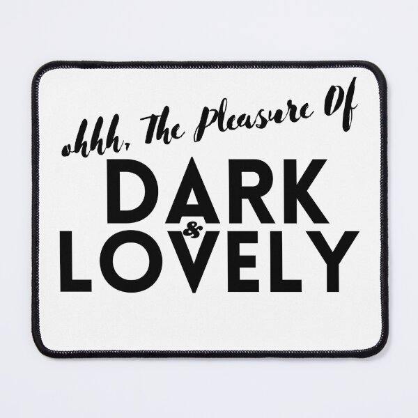 Item preview, Official of Oh The Pleasure Of Dark And Lovely Dark & Lovely trending designed and sold by Live Today.
