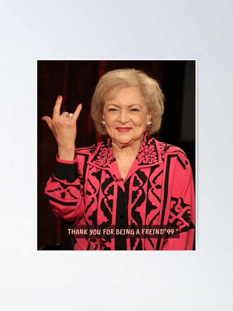 Thumbnail 1 of 3, Poster, Betty White, Happy 99th, Betty White - Beauty Sleep Ugly Funny Quote Tshirt designed and sold by bushra-tees.