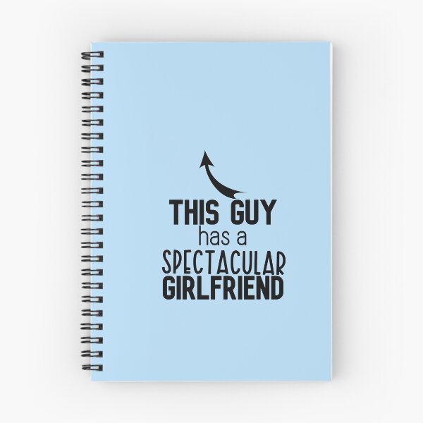 Item preview, This Guy has a Spectacular Girlfriend - Valentines Day Gift designed and sold by DiensDesign.