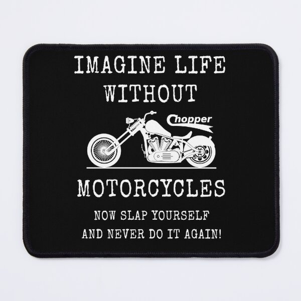 Item preview, Imagine Life Without Motorcycles. Now Slap Yourself  designed and sold by tronictees.