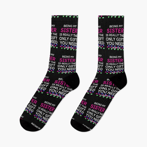 Item preview, Being My Sister Is Really The Only Gift You Need  designed and sold by AmeliaStore1.