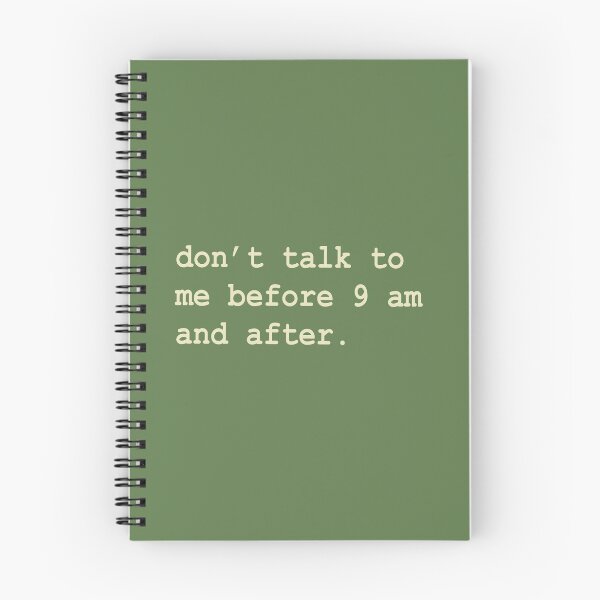 Item preview, Don’t talk to me before 9 am and after relatable struggle introverted high school struggle college student struggle struggle of an adult relatable designed and sold by RashidaHanaart.