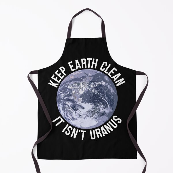 Item preview, Keep Earth Clean It Isn't Uranus designed and sold by kickwear-com.