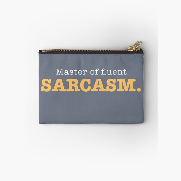Item preview, Master of fluent sarcasm master of sarcasm  funny sassy cute teen struggle relatable teen struggle  designed and sold by RashidaHanaart.
