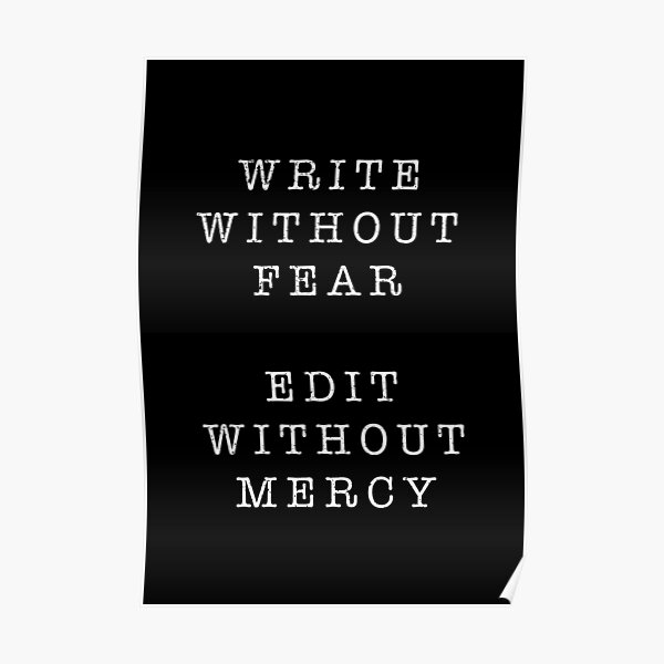 Escribe sin miedo: cita inspiradora para escritores y autores Póster