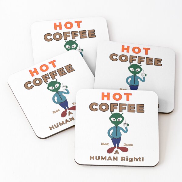Item preview,  HOT COFFEE not just a Human Right...Colored by GrandpaH designed and sold by GrandpaH.