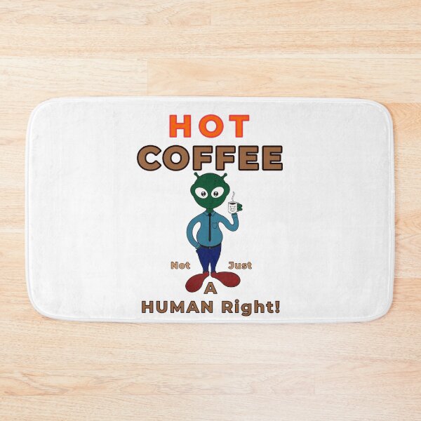 Item preview,  HOT COFFEE not just a Human Right...Colored by GrandpaH designed and sold by GrandpaH.
