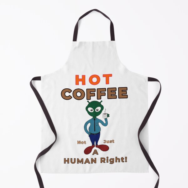 Item preview, HOT COFFEE not just a Human Right...Colored by GrandpaH designed and sold by GrandpaH.
