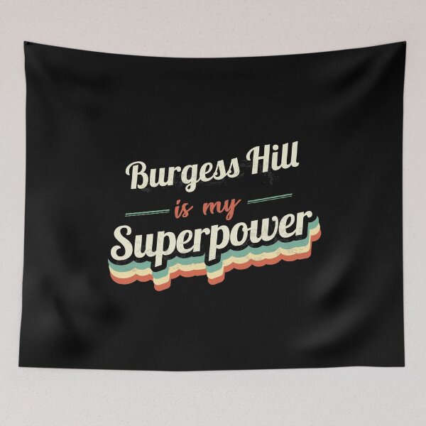Item preview, Burgess Hill Is My Superpower designed and sold by Custom365.