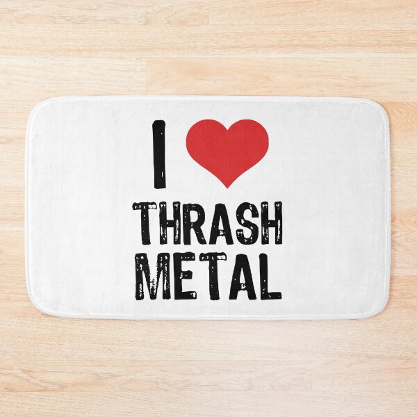 Item preview, I Love Thrash Metal designed and sold by The "I Love Everything" Shop.