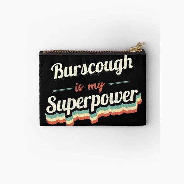 Item preview, Burscough Is My Superpower designed and sold by Custom365.