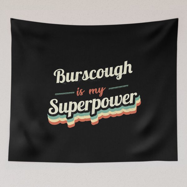 Item preview, Burscough Is My Superpower designed and sold by Custom365.