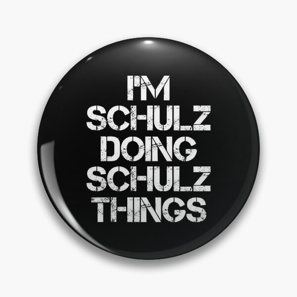 Item preview, Schulz Name T Shirt - I'm Schulz Doing Schulz Things Name Gift Item Tee designed and sold by chezeva.