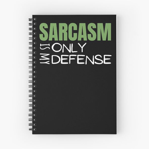Item preview, Sarcasm is my only defense designed and sold by earthlingsmerch.