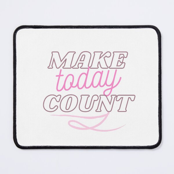 Item preview, MAKE today COUNT designed and sold by successmom.