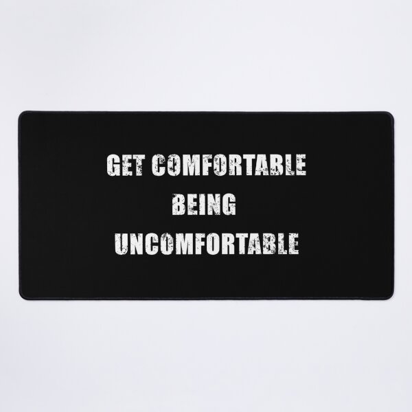 Item preview, Get comfortable being uncomfortable designed and sold by Be-A-Warrior.