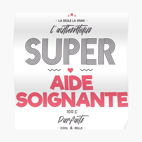 Posters Sur Le Theme Aide Soignante Redbubble