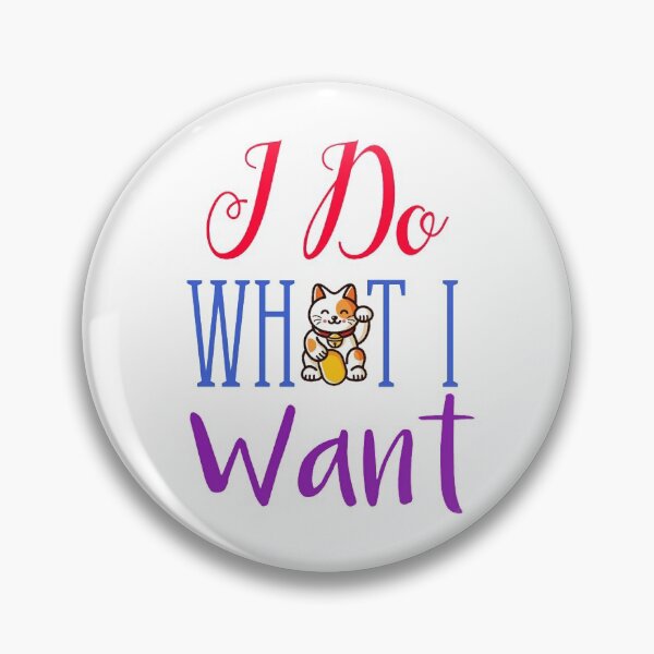 Item preview, I Do What I Want Funny unisex T-shirt For cat Lovers. designed and sold by Sloyar.