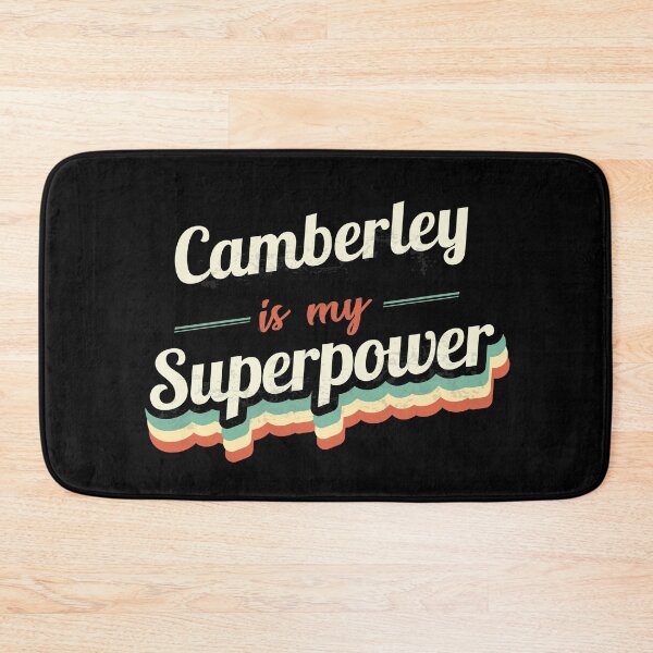 Item preview, Camberley Is My Superpower designed and sold by Custom365.
