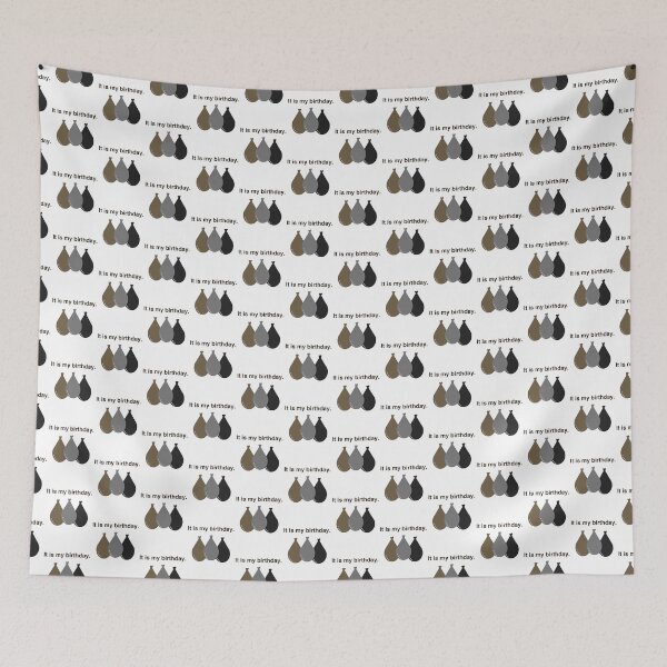Item preview, It is my birthday. With brown, grey, and black balloons. designed and sold by LawsonFabrics.
