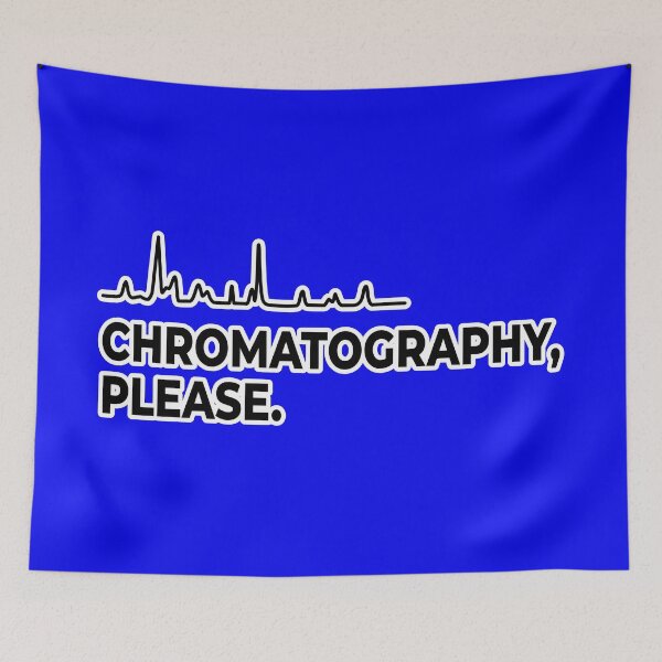 Item preview, Chromatography, Please. designed and sold by Artsy-Chemist.